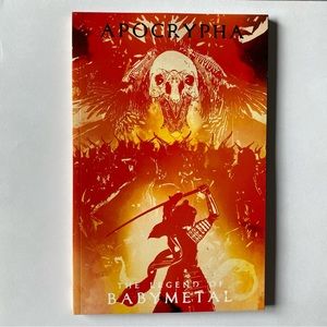 The Legend of Babymetal: Apocrypha (Barnes & Noble Edition)